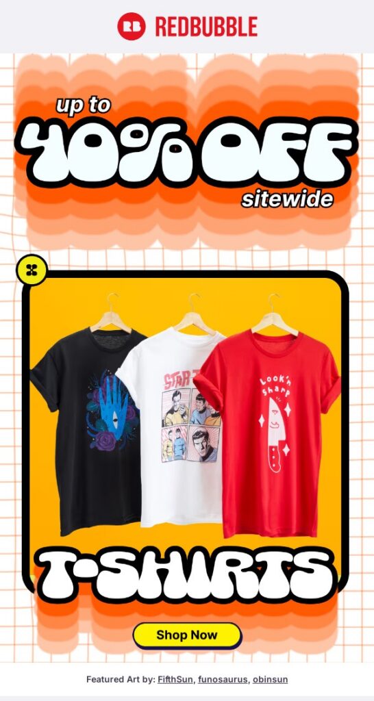 An email screenshot from Redbubble showing three different t-shirts on hangers. Used as an example for an online clothing store campaign on Positive Thinking Day.